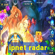 ipnet radar